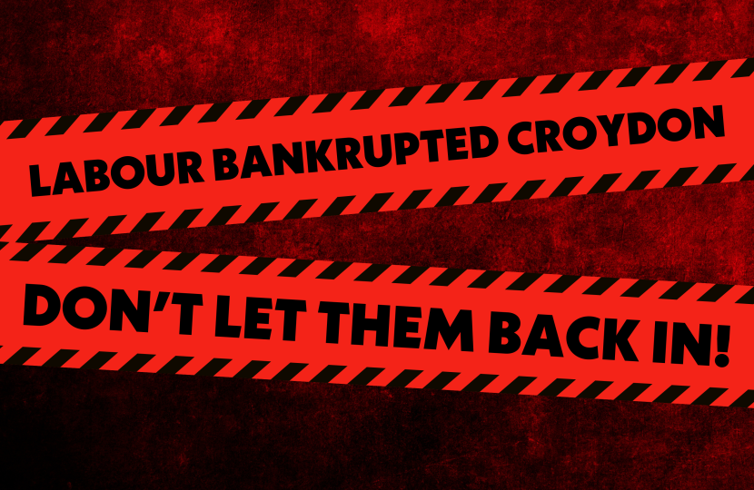 Labour Bankrupted Croydon - Don't let them back in.